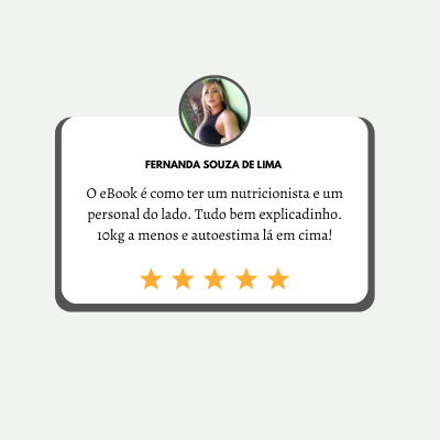 O eBook é como ter um nutricionista e um personal do lado. Tudo bem explicadinho. 10kg a menos e autoestima lá em cima! (6)